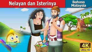 Nelayan dan Isterinya  The Fisherman and His Wife Story in Malay  4K UHD  MalaysianFairyTales [upl. by Adnwahsat]