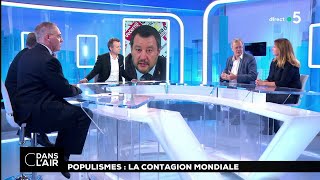 Populisme  la contagion mondiale cdanslair 25122018 [upl. by Schonfeld]