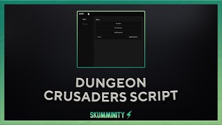 SCRIPT Dungeon Crusaders Script Kill Aura Fps Boost WalkSpeed ID2 [upl. by Jesher]