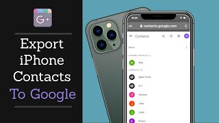 Export Contacts from iPhone to Google Account Sync iPhone Contacts to Gmail [upl. by Lasky]