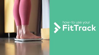 How To Use Your FitTrack [upl. by Morrill]