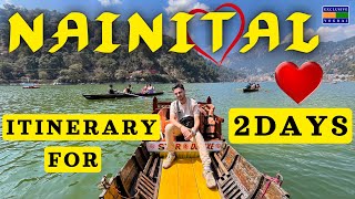 Nainital Itinerary for 2 Days  Places to Visit in Nainital  Exclusive Yograj [upl. by Oatis]