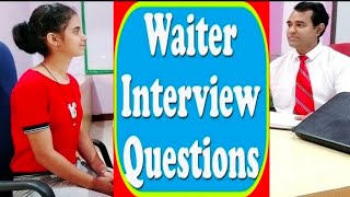 Waiter Interview  Hotel Management  Server Interview l PD CLASSES [upl. by Einhapets866]