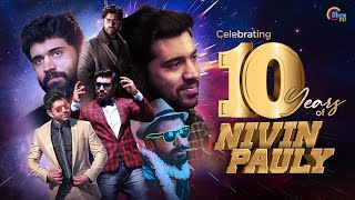 Celebrating 10 Years Of Nivin Pauly  Nivin Pauly HitsBest Nivin Pauly SongsAudio JukeboxOfficial [upl. by Burnett]