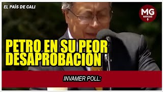 PETRO EN SU PEOR DESAPROBACIÓN ⛔ INVAMER POLL [upl. by Atinniuq]