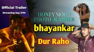 Honeymoon Photographer Trailer Review and ReactionAsha negi Bollywood New movieWeb series [upl. by Siroved]