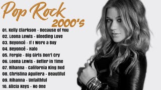 2000s Female Pop Rock Anthems  Greatest Hits of 2000s [upl. by Lucias]