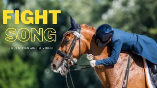 Fight Song  Equestrian Music Video [upl. by Acus]