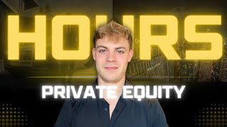 Private Equity Hours London Inside the World of Private Equity [upl. by Patnode]