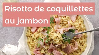 Recette du risotto de coquillettes [upl. by Sellihca]