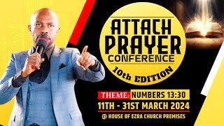 HOUSE OF EZRAS ATTACH PRAYER CONF 29TH MARCH 2024  WEEK THREE FRIDAY WATCH NIGHT SERVICE [upl. by Russ]