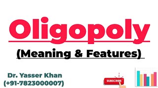 Oligopoly  Meaning Oligopoly  Features Of Oligopoly  Microeconomics  Economics  UPSC [upl. by Crissy]