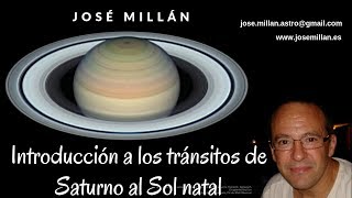 Tránsitos de Saturno sobre el Sol natal Introducción [upl. by Sigvard]