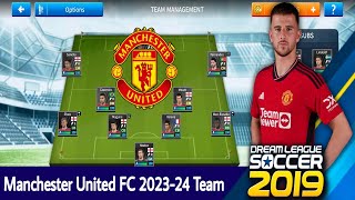 Manchester United FC 202324 Team  DLS 19 [upl. by Pinkerton750]