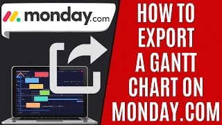 How to Export Gantt Chart in Mondaycom Quick Guide [upl. by Eecak]