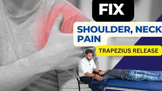 Home Exercise for Shoulder amp Neck Pain Patients  Trapezius Muscle Position Release  by Dr Aditya [upl. by Semele745]