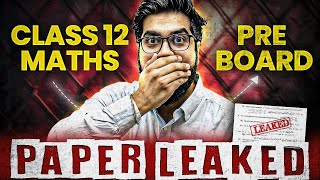 CBSE Class 12 Maths Pre Board Paper Leaked 😱 Class 12 Boards 2025 📃 By Gagan Makkar Sir [upl. by Salena810]