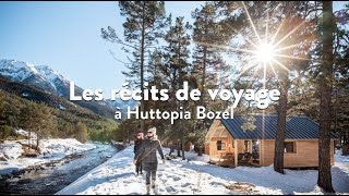 Récit de Voyage  Un séjour en chalet à Huttopia Bozel raconté par Pierre Cécila et Thierry [upl. by Sokil249]