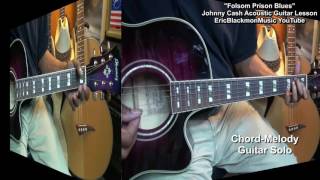 How To Play Johnny Cash FOLSOM PRISON BLUES Guitar Chords amp Solo Lesson EricBlackmonGuitar [upl. by Akkim845]