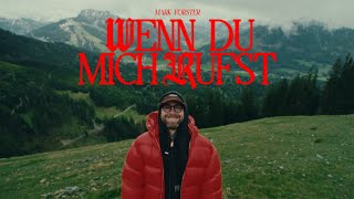 Mark Forster  Wenn Du Mich Rufst Official Video [upl. by Renelle]