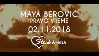 Maya Berović  Pravo vreme  02112018 Štark Arena Najava koncerta [upl. by Fein]