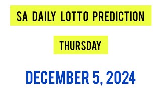 Sa Daily Lotto Prediction 05 December 2024  Daily Lotto Prediction for Today [upl. by Atirrehs]