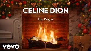 Céline Dion Andrea Bocelli  The Prayer These Are Special Times Yule Log Edition [upl. by Ahsuoj178]