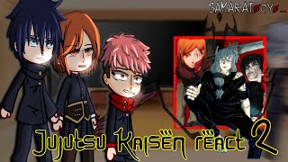 Jujutsu kaisen react to MakiNobaraKento  pt23 SakaraTocyo  reaction vid [upl. by Nick]