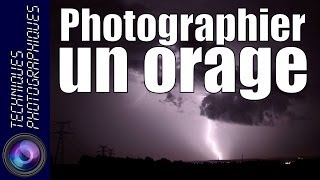 Photographier un orage [upl. by Feola]