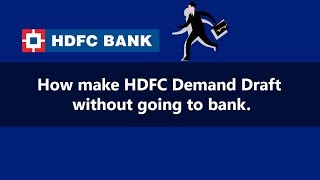 How make HDFC Demand Draft with out going to bank [upl. by Thordia]