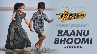 Baanu Bhoomi Lyrical Video Song  Rider  Nikhil Kumar Kashmira  Vijay Prakash  Arjun Janya [upl. by Harvie]