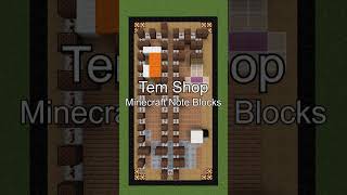 Tem Shop  Minecraft Note Blocks [upl. by Taft]