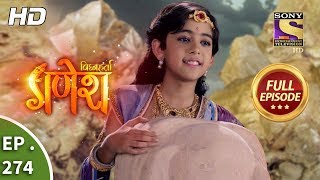 Vighnaharta Ganesh  Ep 274  Full Episode  7th September 2018 [upl. by Obala]