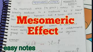 Mesomeric Effect General organic chemistry easy notes Easy handmade notes [upl. by Nwonknu]