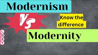 Modernism vs Modernity Differences you should know [upl. by Adnaluy]