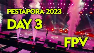 PESTAPORA 2023  DAY 3 FPV Compilation [upl. by Lenor675]