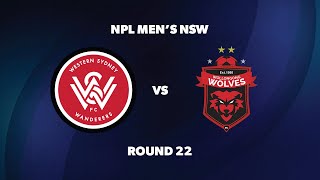 NPL Men’s NSW Round 22 Western Sydney Wanderers FC v Wollongong Wolves FC [upl. by Risteau]