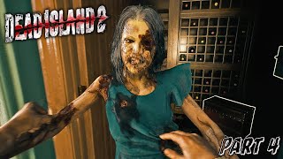 DEAD ISLAND 2 Gameplay Walkthrough Part 4 FULL GAME 4K 60FPS PC [upl. by Ulrich291]