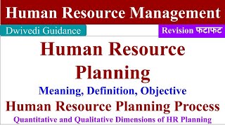 Human Resource Planning  Meaning Definition Objective process hrp process hrp in hrm [upl. by Adiaj]