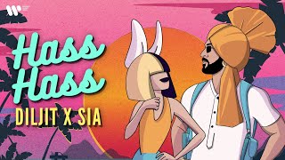 Hass Hass Official Video Diljit X Sia [upl. by Jumbala]