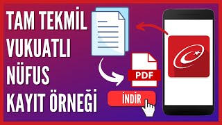 EDevletten Tam Tekmil Vukuatlı Nüfus Kayıt Örneği Nasıl Alınır [upl. by Kalk]