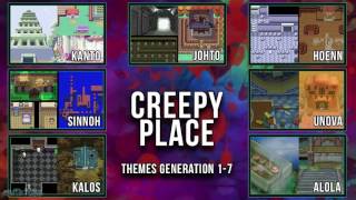 All Pokémon Creepy Place Themes GEN 17 [upl. by Hniht]