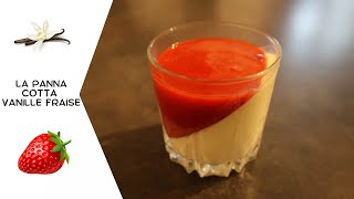 La Panna cotta vanille fraise [upl. by Eimmij]