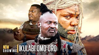 IKULABI OMO ORO  Latest Yoruba Action Movie Starring Ibrahim Yekini Itele [upl. by Wenn]