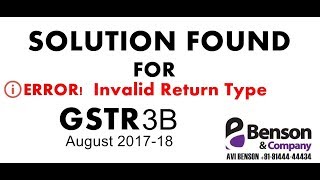 SOLUTION TO PROBLEM OF GSTR 3B quotERROR INVALID RETURN TYPEquot GSTR 3B AUGUST 2017 [upl. by Maunsell]