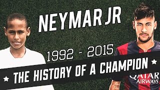 Neymar Jr  The History Of A Champion 19922015HD [upl. by Milton]