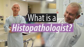 What is a Histopathologist [upl. by Annaet]