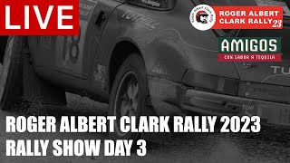 LIVE Roger Albert Clark Rally 2023  Rally Show Day 3 [upl. by Karlee768]