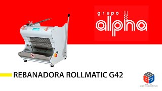 Rebanadora Rollmatic Mod G42 [upl. by Bliss782]