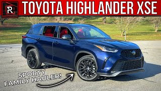 The 2024 Toyota Highlander XSE Is A More Sporty Turbocharged 3Row Family Hauler [upl. by Fadden]